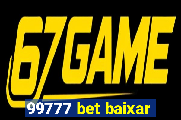 99777 bet baixar